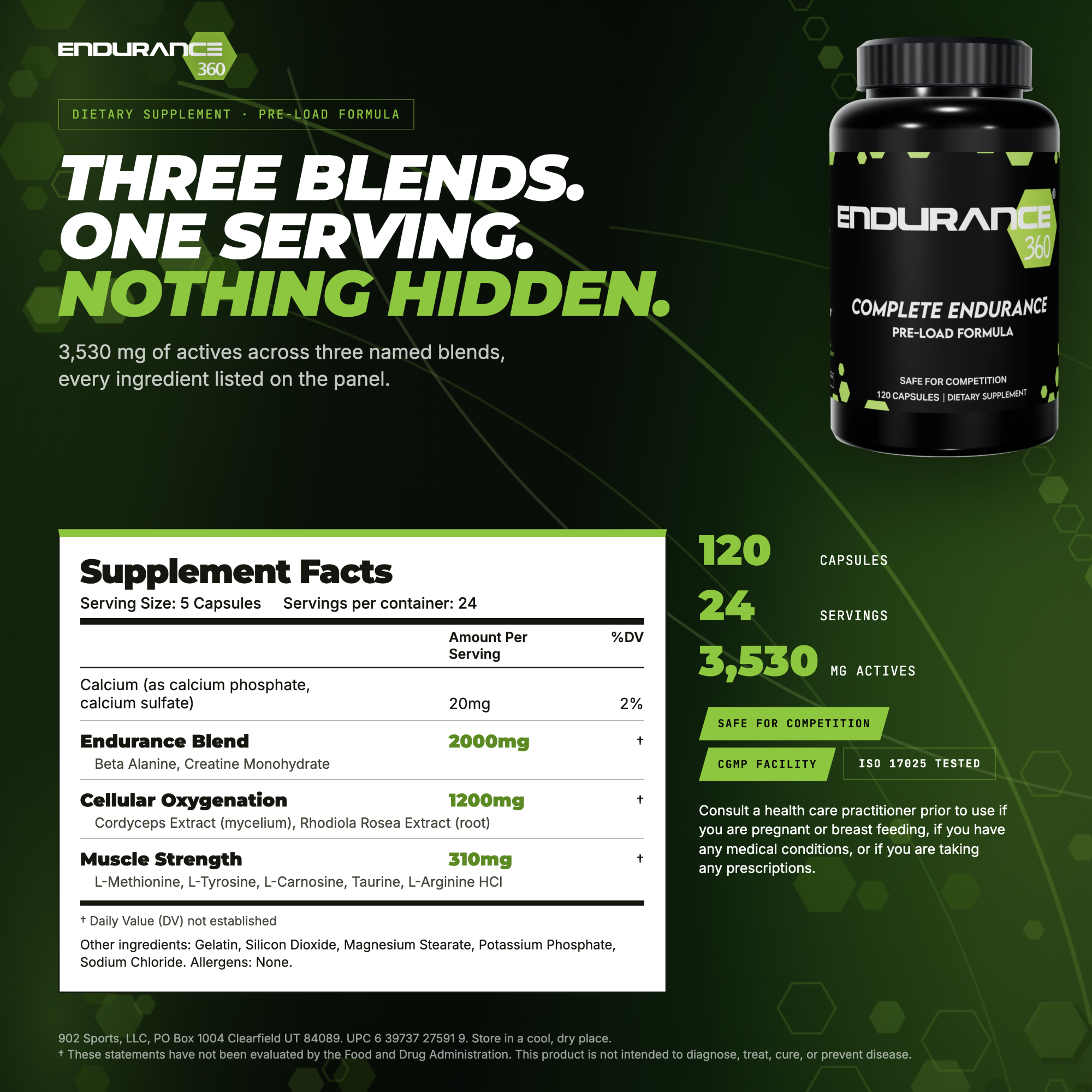 Endurance360 three blends supplement facts: Endurance Blend, Cellular Oxygenation, Muscle Strength